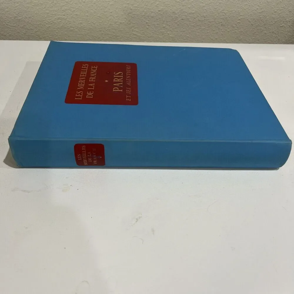 Les Merveilles de la France, Book 1 : Paris Et Ses Alentours 1961 In French